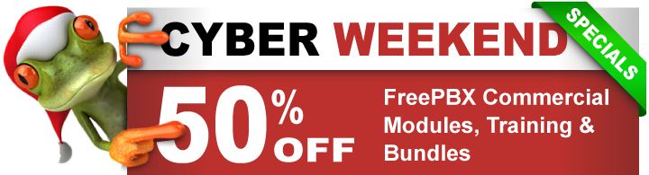 FreePBX Cyber Weekend Online Deals