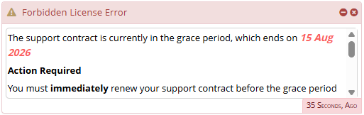 Dashboard notification error with red background for title Forbidden License Error. In the dialog is more information about renewing including the exact day that the grace period ends.
